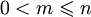 0&amp;lt;m\leqslant n