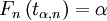 F_n\left(t_{\alpha,n}\right) = \alpha