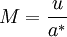 M = \frac {u}{a ^ \ast}