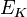 \mathbf{} E_K 