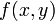 \ f(x,y)