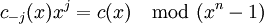 c_{-j}(x)x^{j} = c(x)\mod(x^n-1)