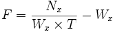 F = \frac{N_x}{W_x \times T} - W_x