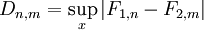 D_{n,m}=\sup_x|F_{1,n}-F_{2,m}|