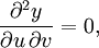 \frac{\partial^2y}{\partial u\, \partial v}=0,
