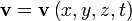 \mathbf{v}=\mathbf{v}\left( x,y,z,t \right)
