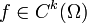 f\in C^k(\Omega)