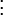 \,\vdots\,