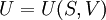 \,\!U = U(S,V)