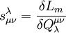 s^\lambda_{\mu\nu}=\frac{\delta L_m}{\delta Q^{\mu\nu}_\lambda}\;