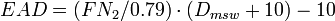 EAD=(FN_2/0.79)\cdot(D_{msw}+10)-10\,\!