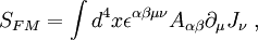 S_{FM}=\int
d^4x\epsilon^{\alpha\beta\mu\nu}A_{\alpha\beta}\partial_\mu
J_\nu\;,