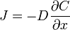 J = - D \frac{\partial C}{\partial x}