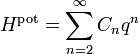 H^{\mathrm{pot}} = \sum_{n=2}^{\infty} C_{n} q^{n}
