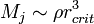 M_j \sim \rho r_{crit}^3
