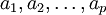 a_1,a_2,\dots,a_p