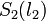 S_{2}(l_{2})\,