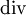 \mathrm{div} \ 