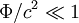 ~ \Phi / c^2 \ll 1