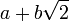 a+b\sqrt{2}