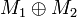 M_1\oplus M_2