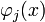 \textstyle {\varphi_j(x)}