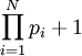 \prod_{i=1}^N{p_i} + 1