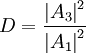 ~{D}={\frac{{{\mathcal{j}}{A_3}{\mathcal{j}}}^2}{{{\mathcal{j}}{A_1}{\mathcal{j}}}^2}}