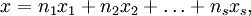 x = n_1 x_1 + n_2 x_2 + \ldots + n_s x_s,