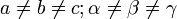 a \not= b \not= c;    \alpha \not= \beta \not=  \gamma
