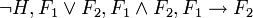 \neg H, F_1\lor F_2, F_1\land F_2, F_1\to F_2