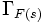  \Gamma_{F(s)}\ 