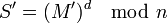 S'= (M')^d \mod n \,