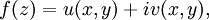f(z) = u(x,y) + iv(x,y),\,