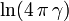 \ln(4\,\pi\,\gamma)\!