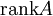 \operatorname{rank}A