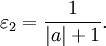 \varepsilon_2={1\over{|a|+1}}.