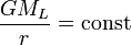 \frac{G{{M}_{L}}}{r}=\operatorname{const}