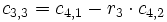 c_{3,3} = c_{4,1} - r_3 \cdot c_{4,2}