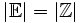 |\mathbb{E}|=|\mathbb{Z}|