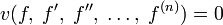 v(f,\;f',\;f'',\;\ldots,\;f^{(n)})=0