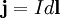 \mathbf j = I d\mathbf l