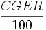 \frac{CGER} {100}