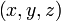 \left(x, y, z\right)