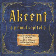 Akcent - Primul capitol.jpg
