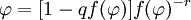 \varphi=[1-qf(\varphi)]f(\varphi)^{-r}\;