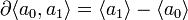 \partial\langle a_0, a_1\rangle=\langle a_1\rangle-\langle a_0\rangle