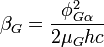 \beta_G = \frac{\phi_{G\alpha}^2}{2\mu_G hc}