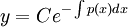 y=Ce^{-\int p(x)dx}