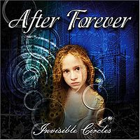 Обложка альбома «Invisible Circles» (After Forever, 2004)